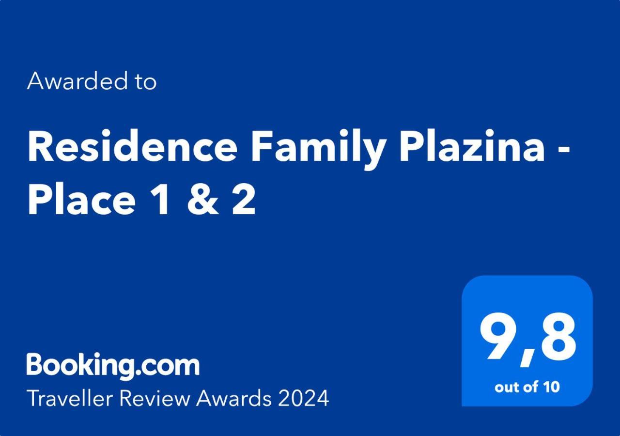 Family Plazina - Place 1 & 2 *